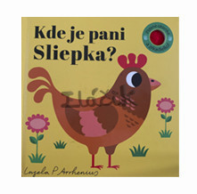 Kde je pani Sliepka?