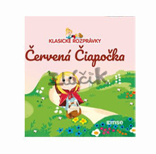 Klasické rozprávky - Červená čiapočka