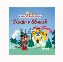 Klasické rozprávky - Kocúr v čižmách