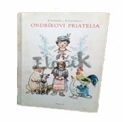 Ondríkovi priatelia