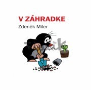 V záhradke - Krtko