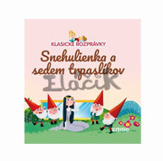 Klasické rozprávky - Snehulienka a sedem trpaslíkov