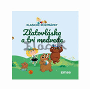 Klasické rozprávky - Zlatovláska a tri medvede