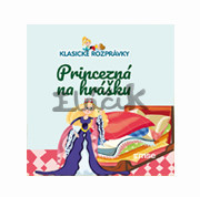 Klasické rozprávky - Princezná na hrášku